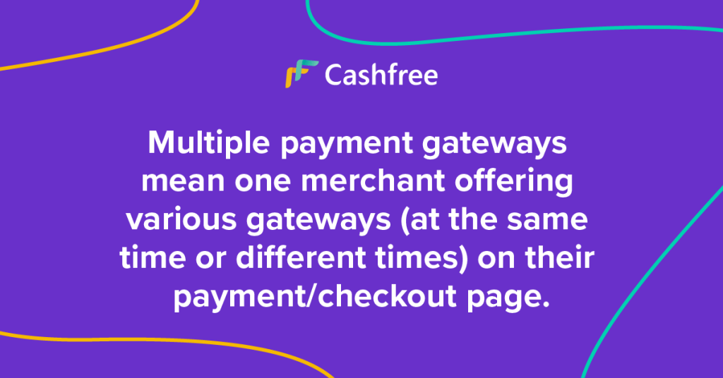 Multiple Payment Gateways