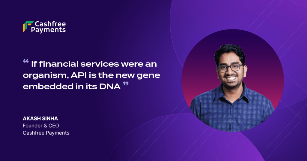 if financial services were an organism, API is the new gene embedded in its DNA