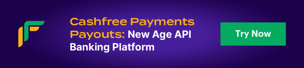 Cashfree payments - the new-age API banking platform